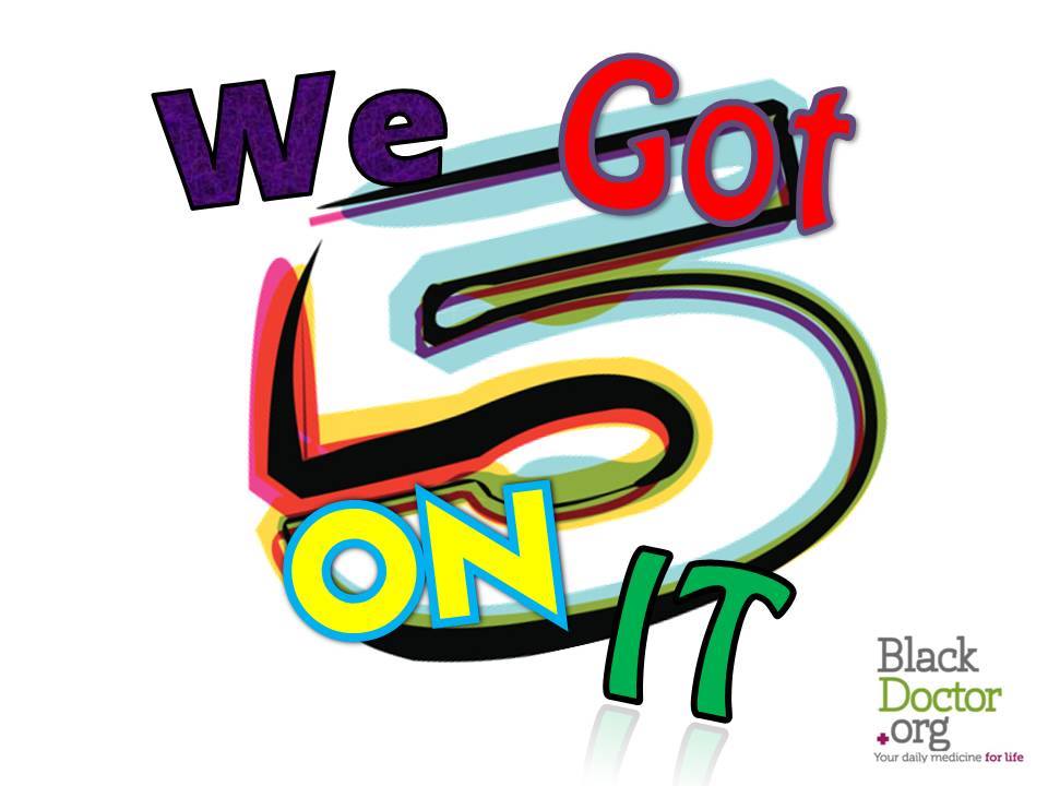 We Got 5 On It